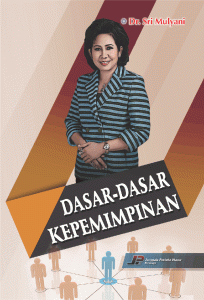 DASAR-DASAR KEPEMIMPINAN