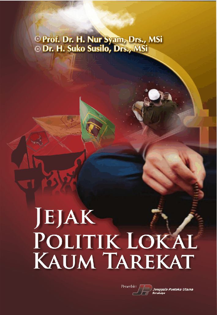JEJAK POLITIK LOKAL KAUM TAREKAT
