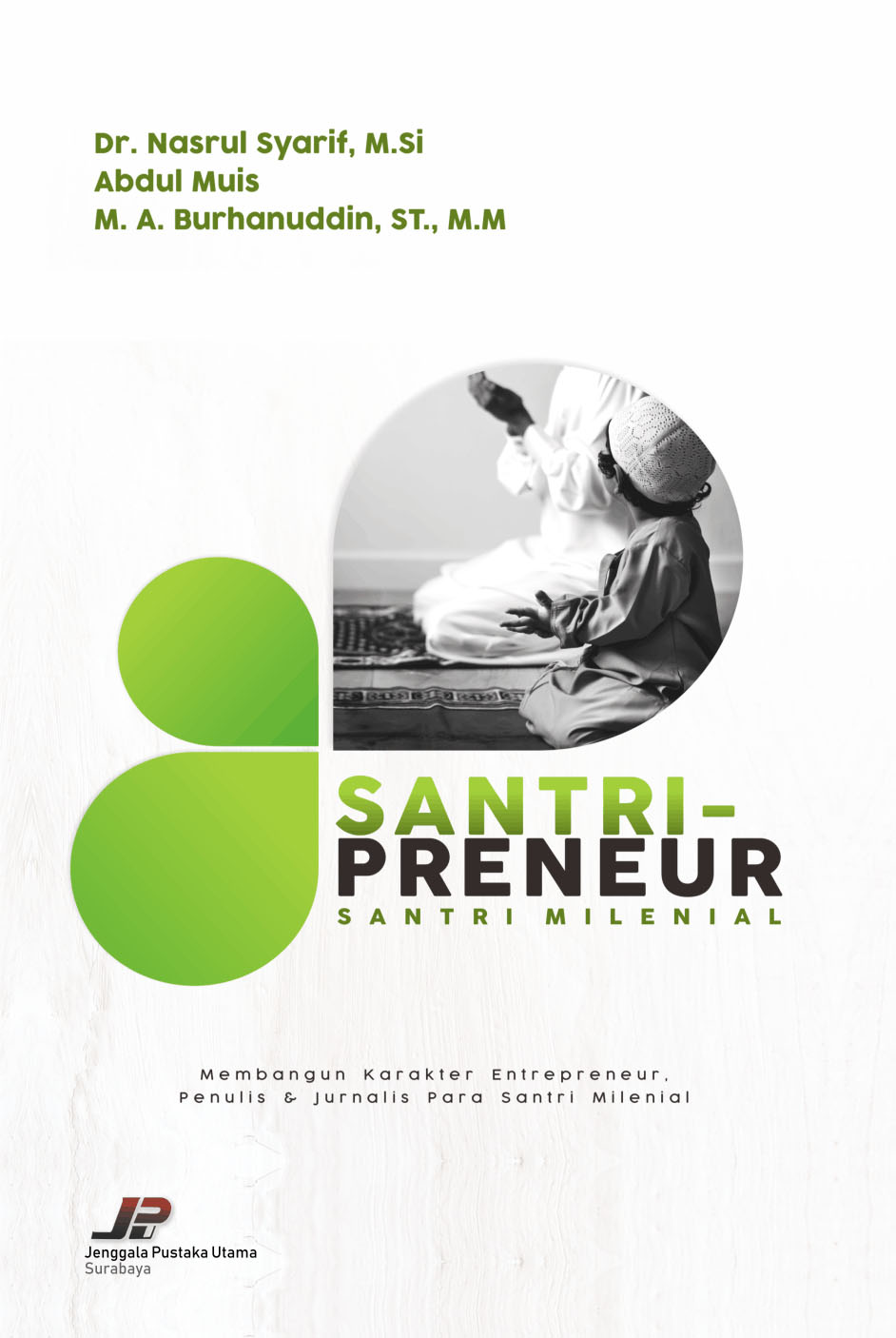 Santripreneur – Santri Milenial